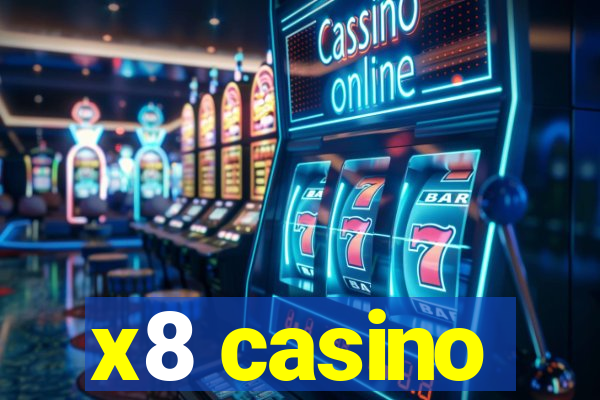 x8 casino