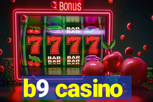 b9 casino