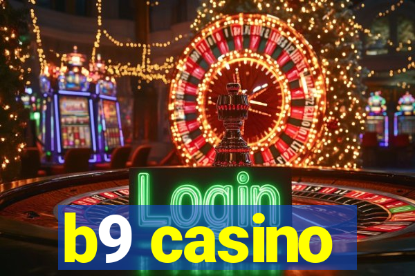 b9 casino