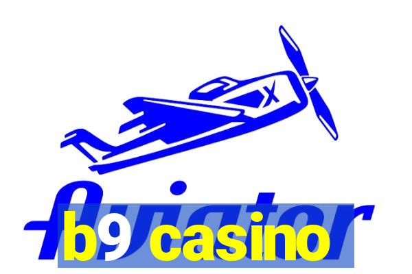 b9 casino