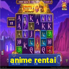 anime rentai