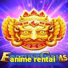 anime rentai