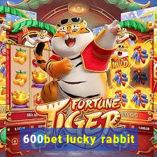 600bet lucky rabbit