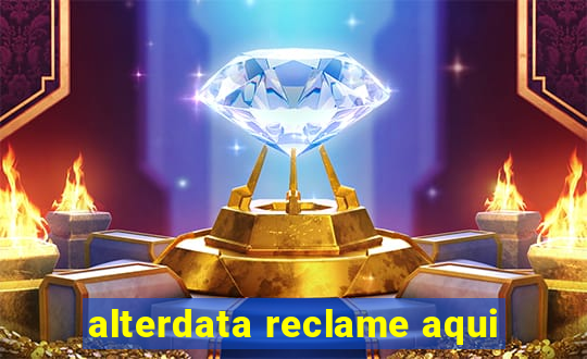 alterdata reclame aqui