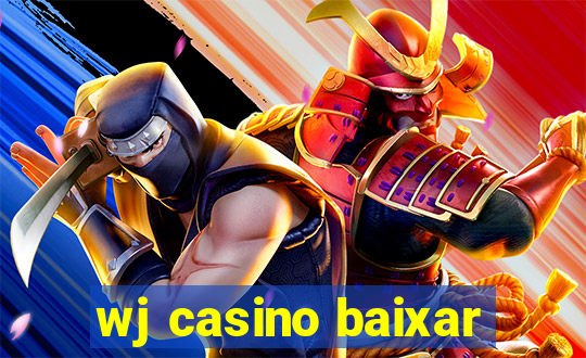 wj casino baixar