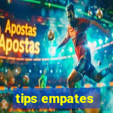 tips empates