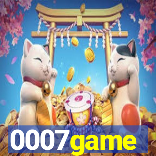 0007game