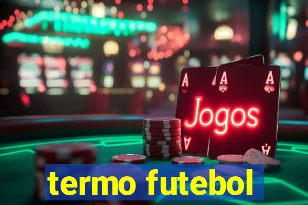 termo futebol