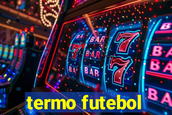 termo futebol