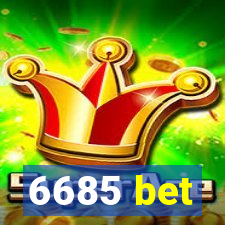 6685 bet