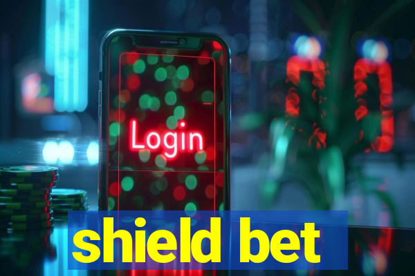 shield bet