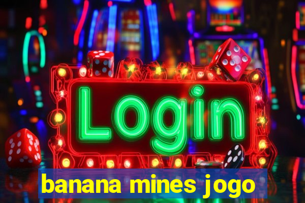 banana mines jogo