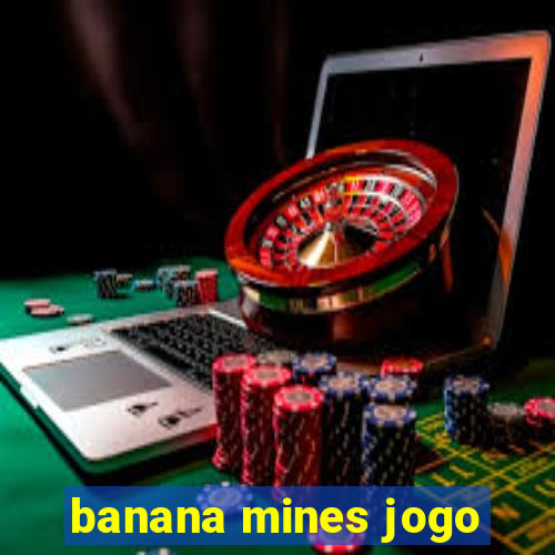 banana mines jogo