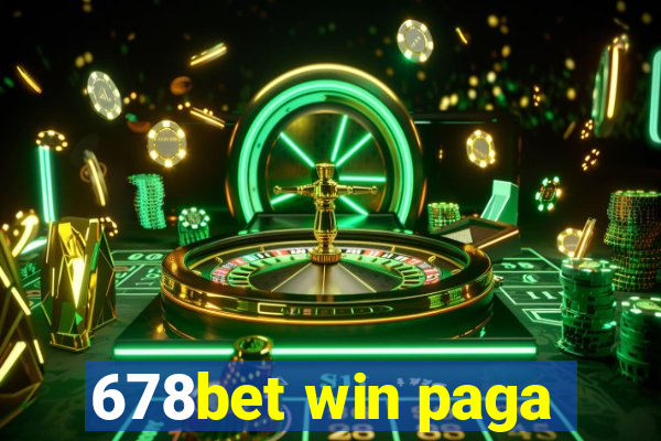 678bet win paga