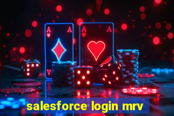 salesforce login mrv