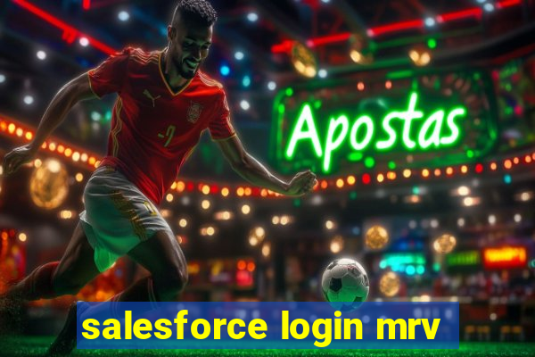 salesforce login mrv