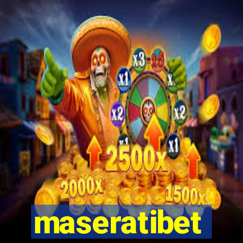 maseratibet