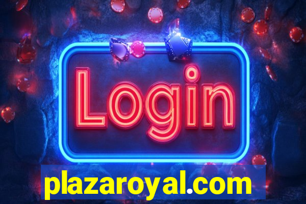 plazaroyal.com