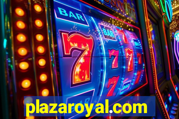 plazaroyal.com