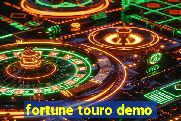 fortune touro demo