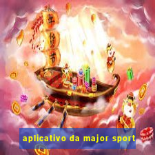 aplicativo da major sport