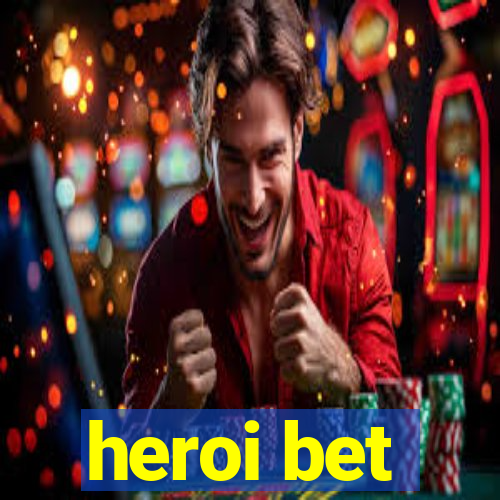 heroi bet