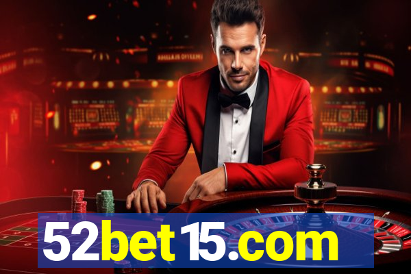 52bet15.com