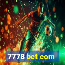 7778 bet com