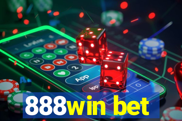 888win bet