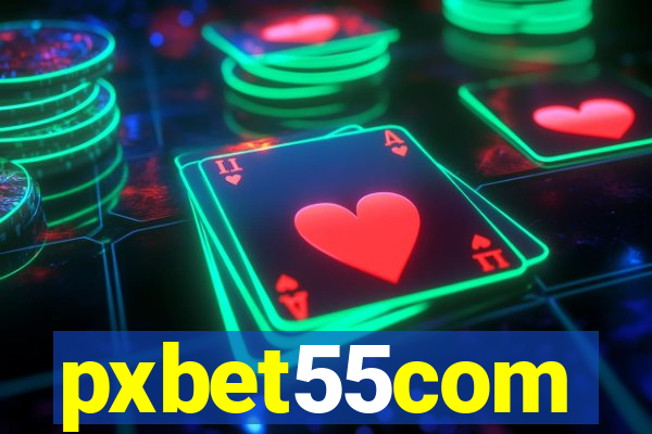 pxbet55com