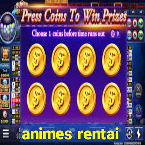 animes rentai