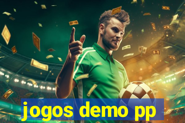 jogos demo pp