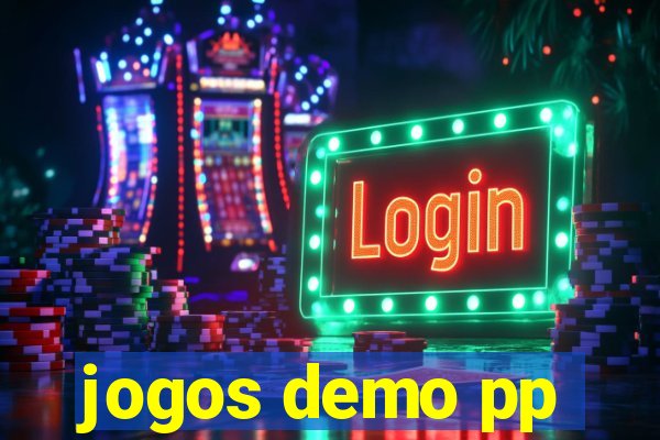 jogos demo pp