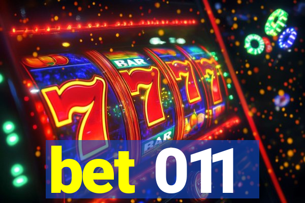 bet 011