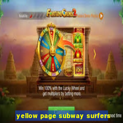 yellow page subway surfers