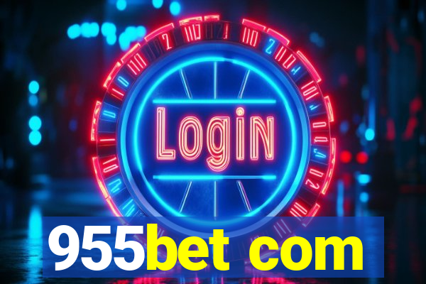 955bet com