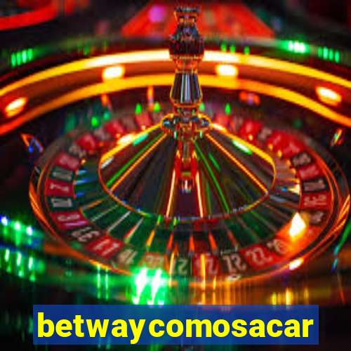 betwaycomosacar