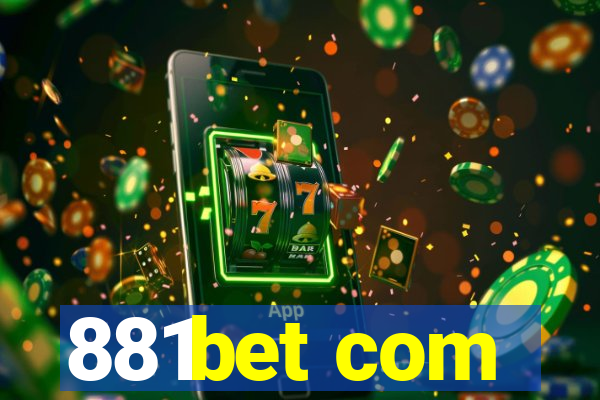 881bet com