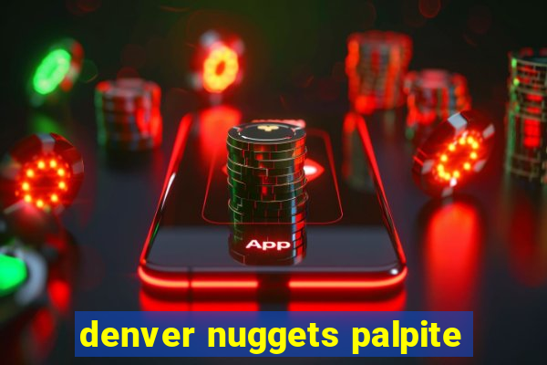 denver nuggets palpite