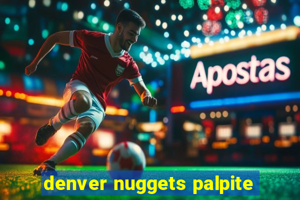 denver nuggets palpite