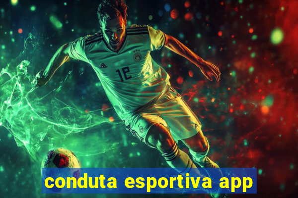 conduta esportiva app