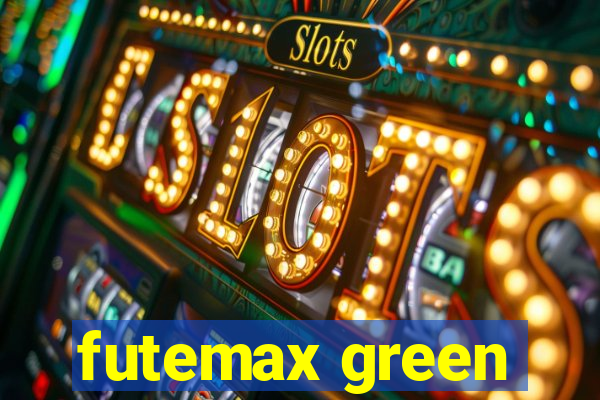 futemax green