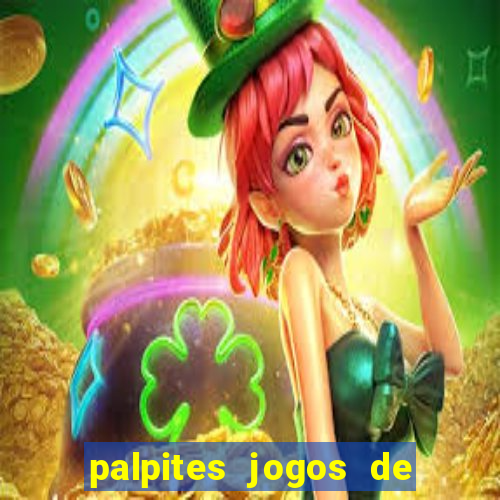 palpites jogos de hoje favoritos