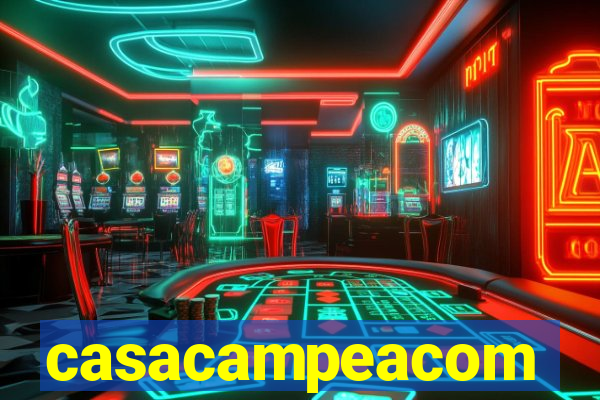 casacampeacom