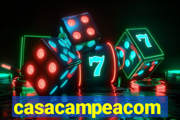 casacampeacom