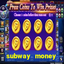 subway money deposito 1 real