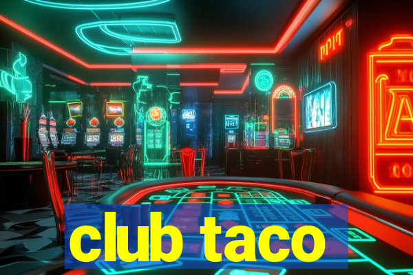 club taco