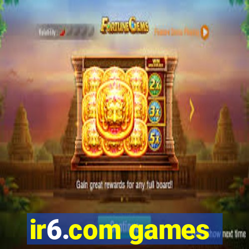 ir6.com games