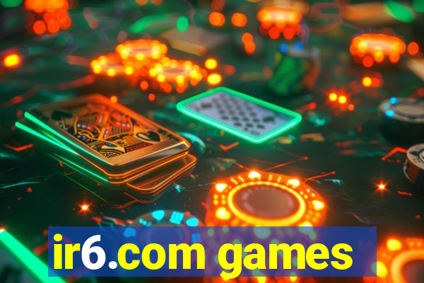 ir6.com games