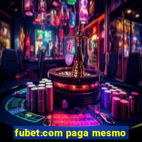 fubet.com paga mesmo